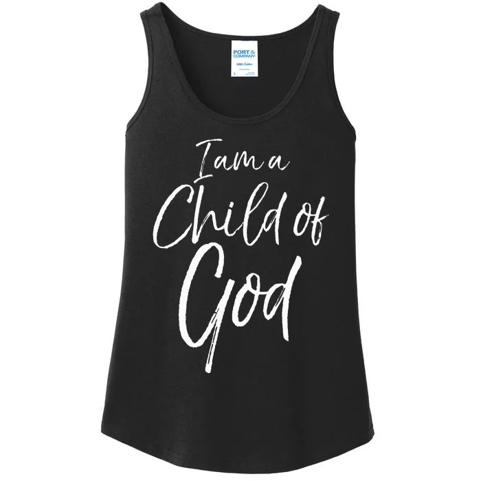 Cute Christian Salvation Quote Gift I Am A Child Of God Ladies Essential Tank