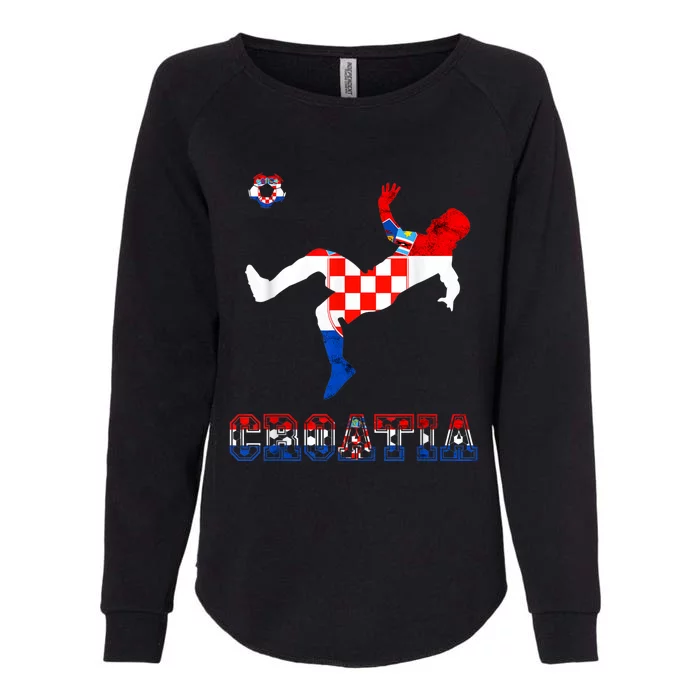 Croatia Croatian Soccer Player Croatian Pride Croatian Flag Womens California Wash Sweatshirt