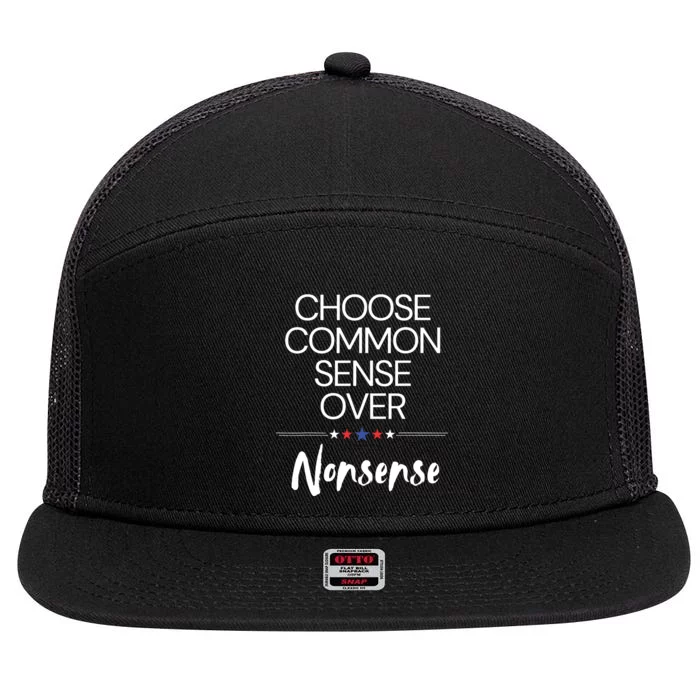 Choose Common Sense Over Nonsense Kamala Harris 7 Panel Mesh Trucker Snapback Hat