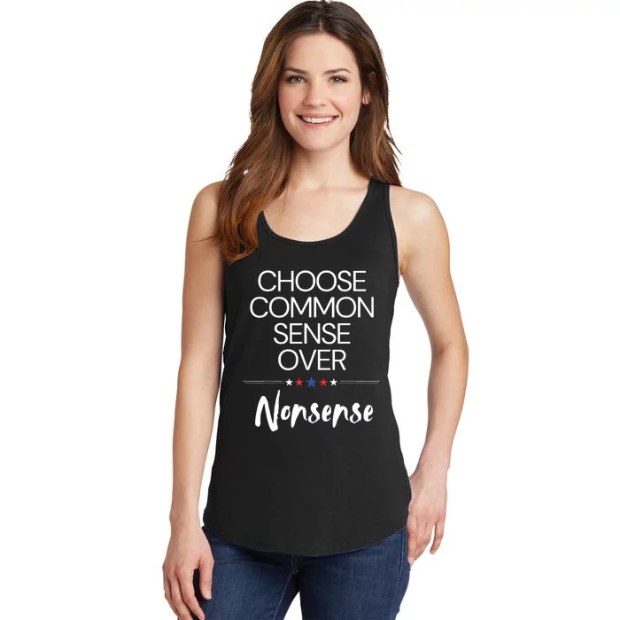 Choose Common Sense Over Nonsense Kamala Harris Ladies Essential Tank