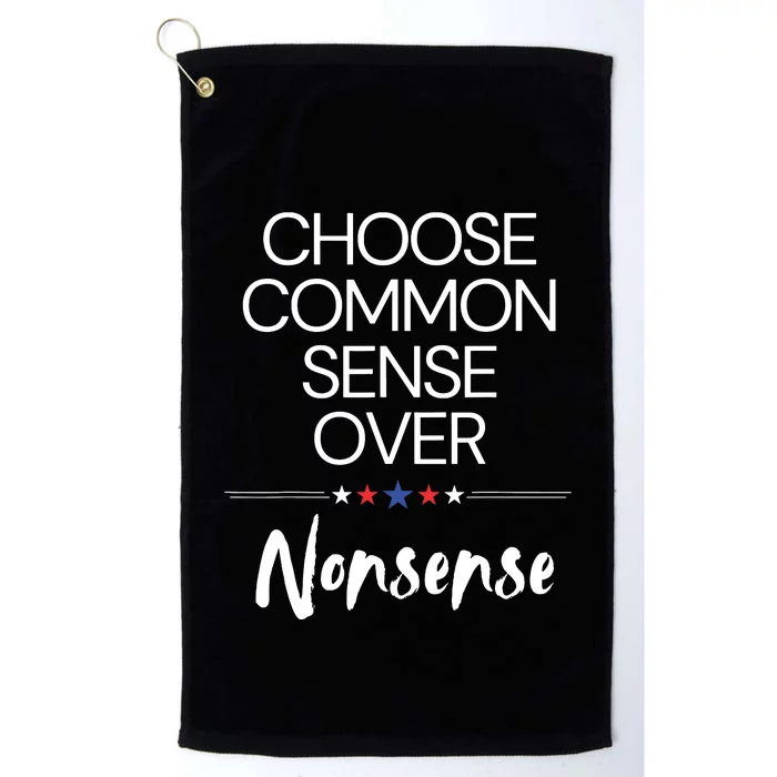 Choose Common Sense Over Nonsense Kamala Harris Platinum Collection Golf Towel