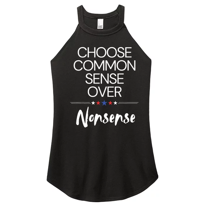 Choose Common Sense Over Nonsense Kamala Harris Women’s Perfect Tri Rocker Tank