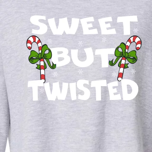 Candy Cane Sweet But Twisted Christmas Xmas Pajama Gift Cropped Pullover Crew