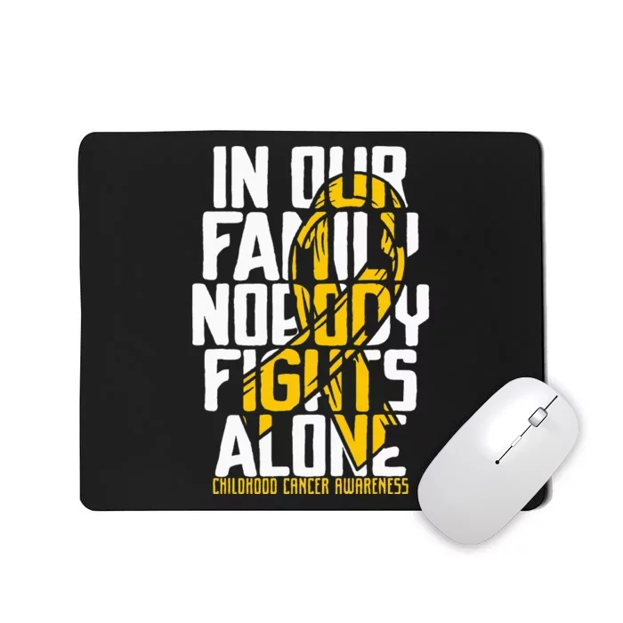 Childhood Cancer Support Family Childhood Cancer Awareness Mousepad