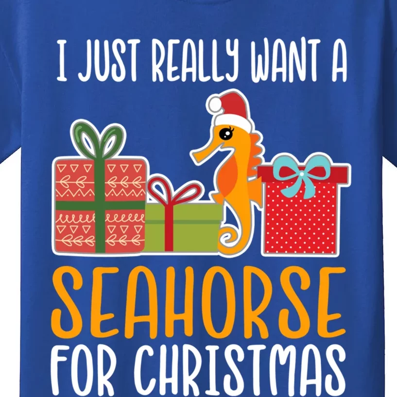 Cute Christmas Seahorse I Want A Seahorse Meaningful Gift Kids T-Shirt