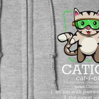 Cation Cute Science Cat Pawsitive Element Chemistry Teacher Full Zip Hoodie