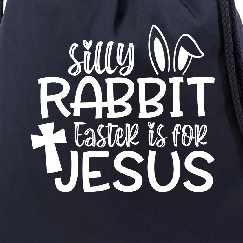 Christians Cute Silly Rabbit Easter Is For Jesus Drawstring Bag