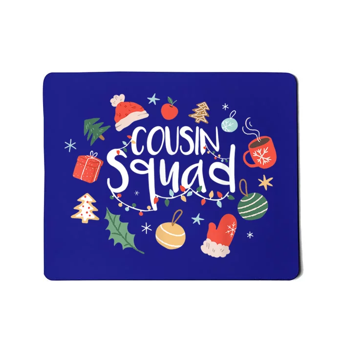 Christmas Cousin Squad Crew Matching Family Group Xmas Party Meaningful Gift Mousepad