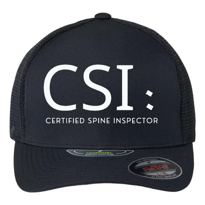 Csi Certified Spine Inspector Flexfit Unipanel Trucker Cap