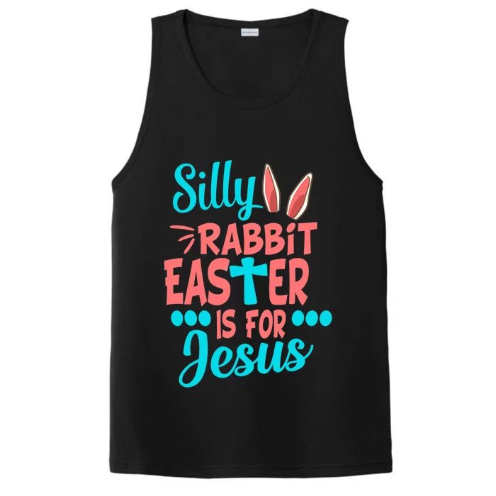 Christians Cute Silly Rabbit Easter Is For Jesus Performance Tank