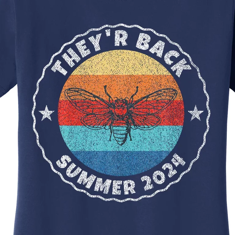 Cicada Comeback Summer 2024 Cicadas Insect Bug Lover Women's T-Shirt