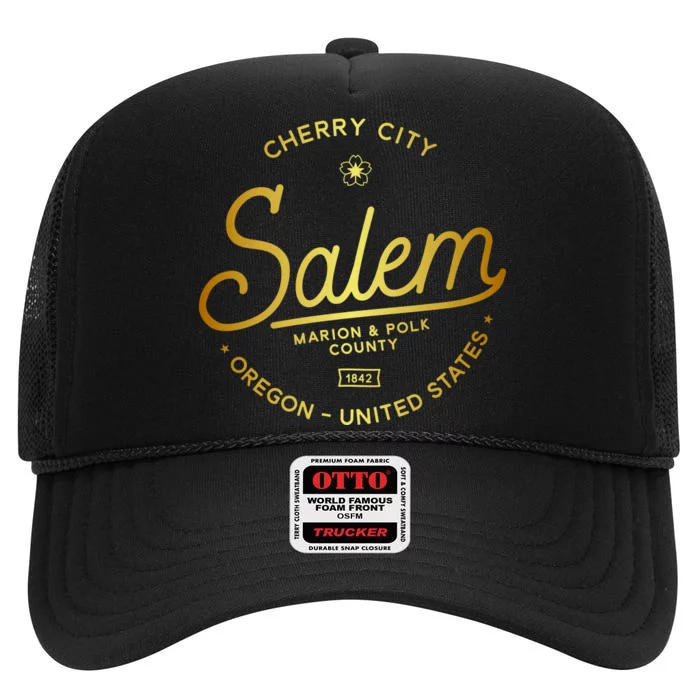 Cherry City Salem Oregon Marion & Polk County 1842 High Crown Mesh Trucker Hat