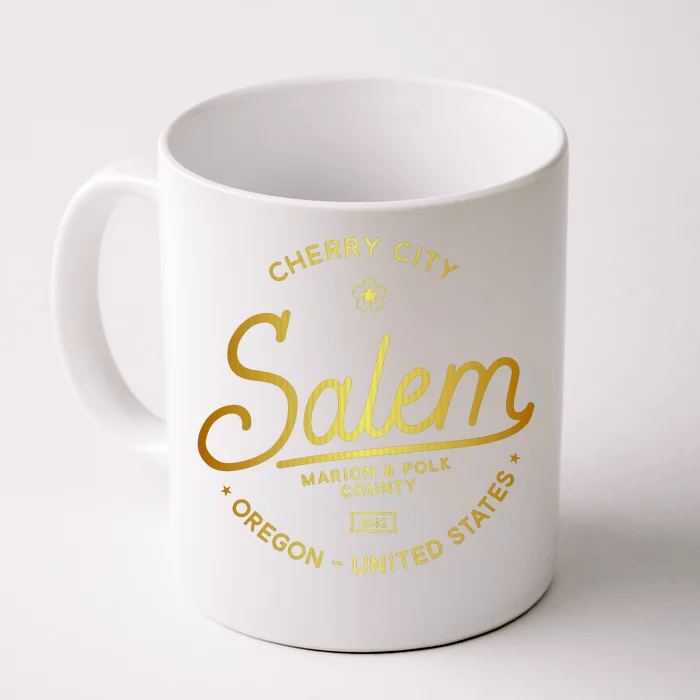 Cherry City Salem Oregon Marion & Polk County 1842 Front & Back Coffee Mug