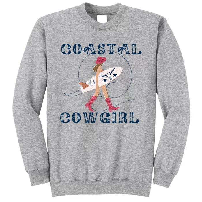 Coastal Cowgirl Surf Beach Tall Sweatshirt