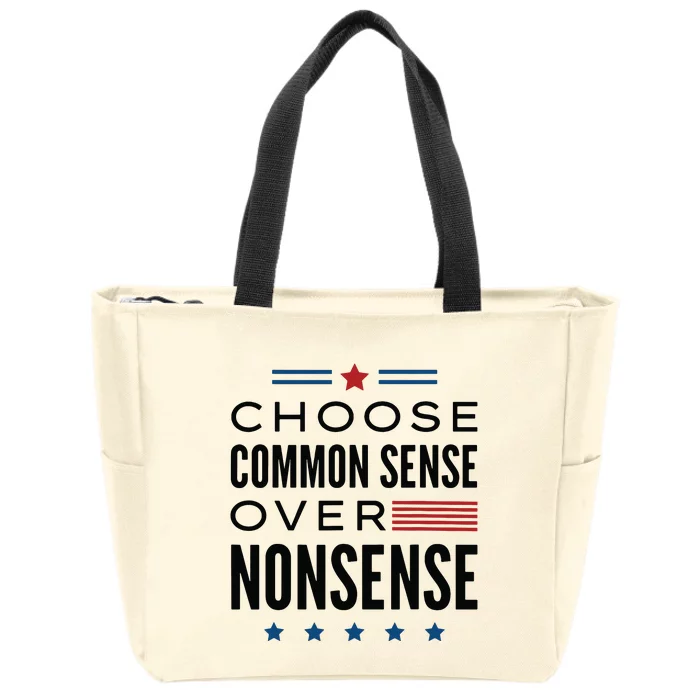 Choose Common Sense Over Nonsense Kamala Harris 2024 Zip Tote Bag