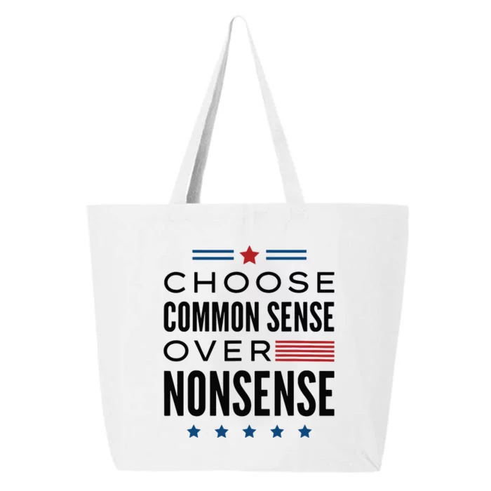 Choose Common Sense Over Nonsense Kamala Harris 2024 25L Jumbo Tote