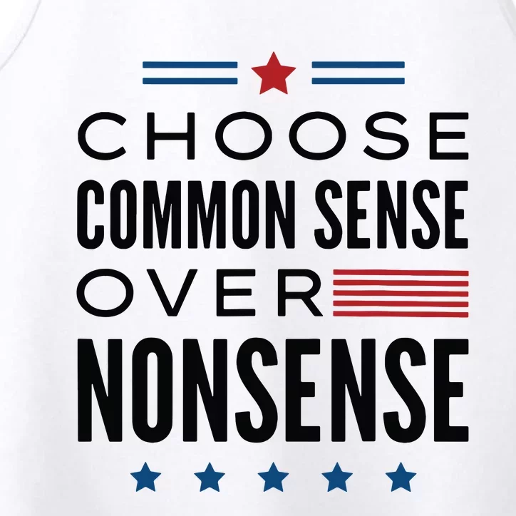 Choose Common Sense Over Nonsense Kamala Harris 2024 Performance Tank