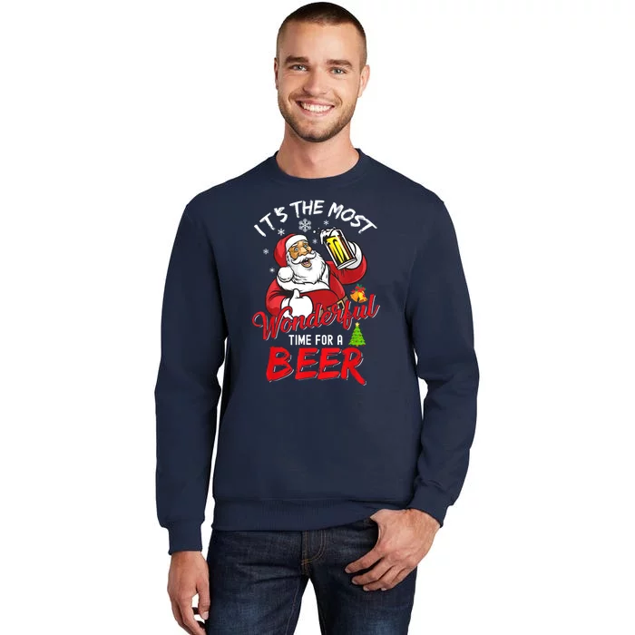 Christmas Cute Santa Claus Wonderful Drinking Beer Time Xmas Gift Tall Sweatshirt