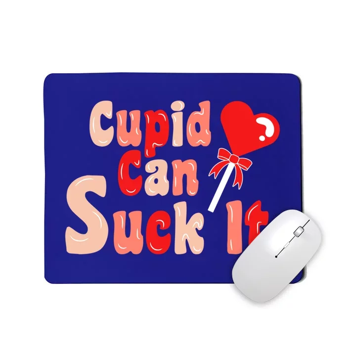 Cupid Can Suck It Great Gift Mousepad