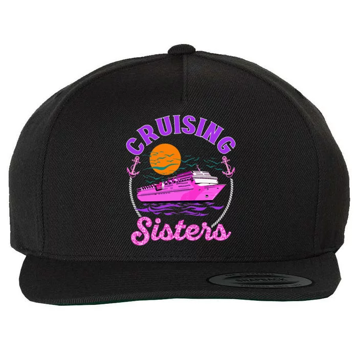 Cute Cruising Sisters Women Cruise Lovers Sailing Trip Wool Snapback Cap