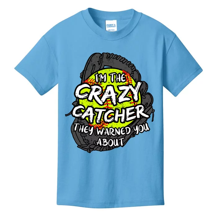 Crazy Catcher Softball Lovers Bat Ball Baseball Great Gift Kids T-Shirt