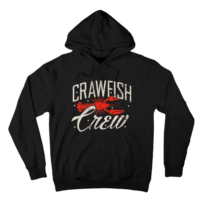 Crawfish Crew Seafood Cajun Boil Crayfish Louisiana Tall Hoodie