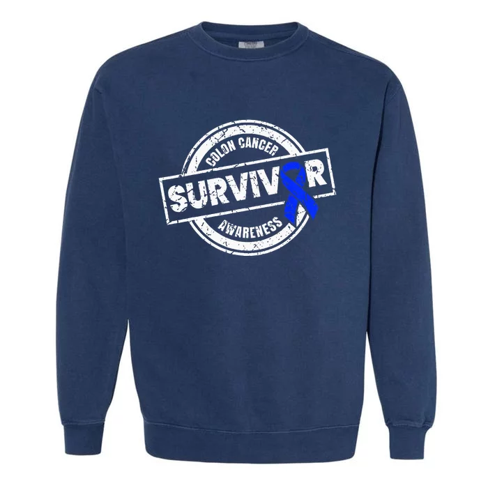 Colon Cancer Survivor Colon Cancer Awareness Month Garment-Dyed Sweatshirt