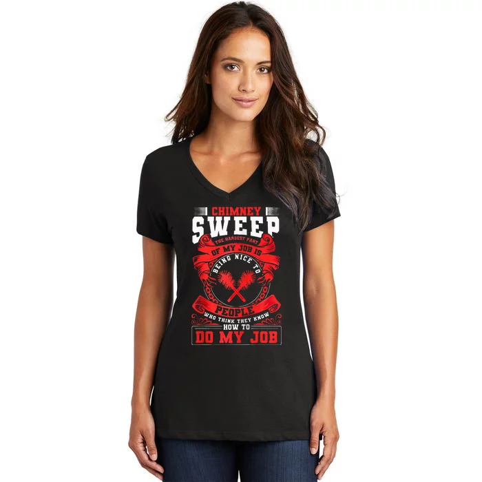 Chimney Cleaner Sweeper Professional Chimney Sweep Women's V-Neck T-Shirt