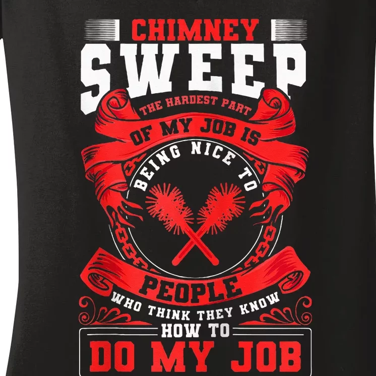 Chimney Cleaner Sweeper Professional Chimney Sweep Women's V-Neck T-Shirt