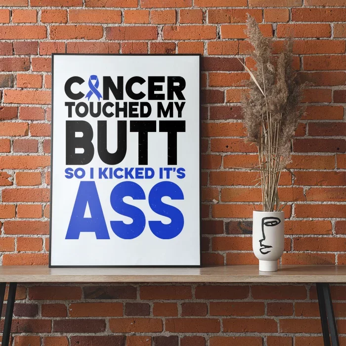 Colon Cancer Survivor Awareness Funny Poster