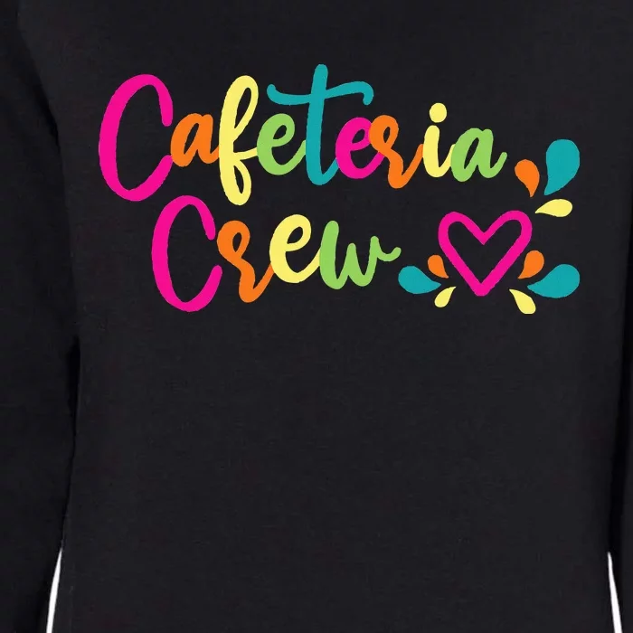 Cafeteria Crew School Lunch Lady Worker Squad With Heart Womens California Wash Sweatshirt