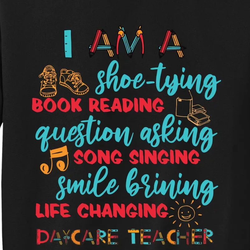 Child Care School Teacher Daycare Provider Tall Sweatshirt