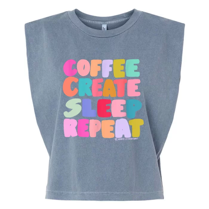 Coffee Create Sleep Repeat Cute Artwork Creatives Artists Garment-Dyed Women's Muscle Tee