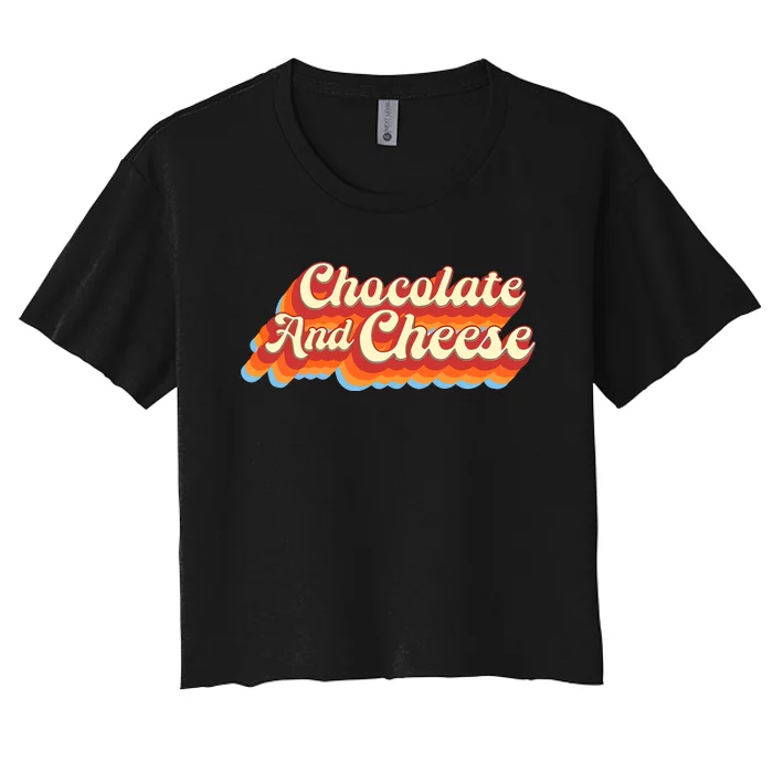 Chocolate & Cheese Script Women's Crop Top Tee