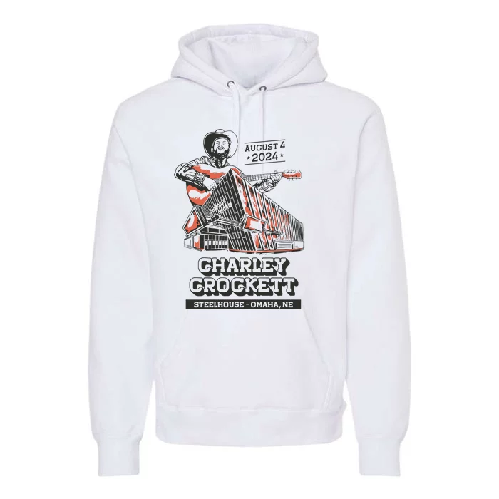 Charley Crockett Show In Omaha Ne On Aug 4 2024 Premium Hoodie