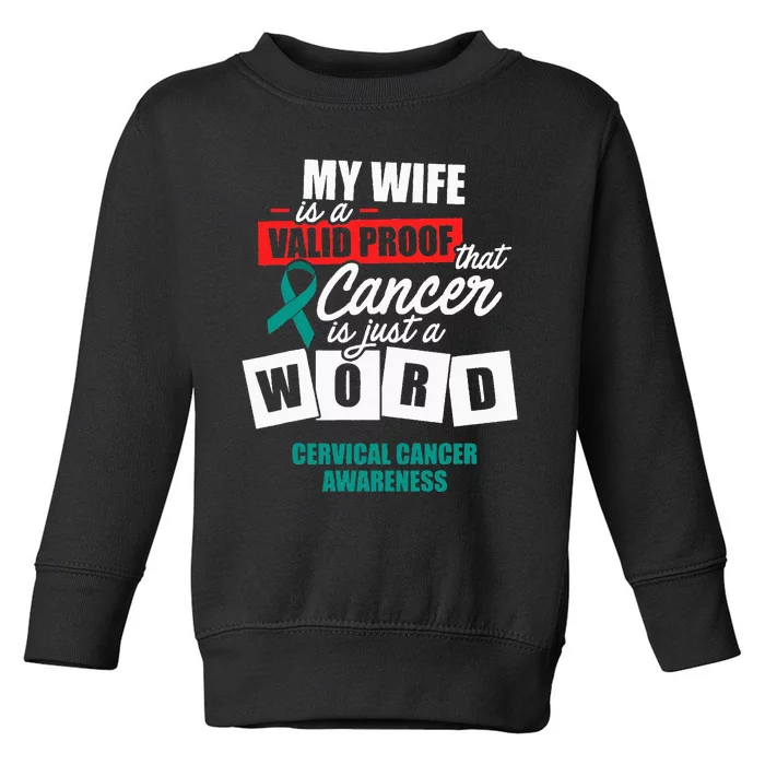 Cervical Cancer Survivor Wife Cervix Warrior Toddler Sweatshirt