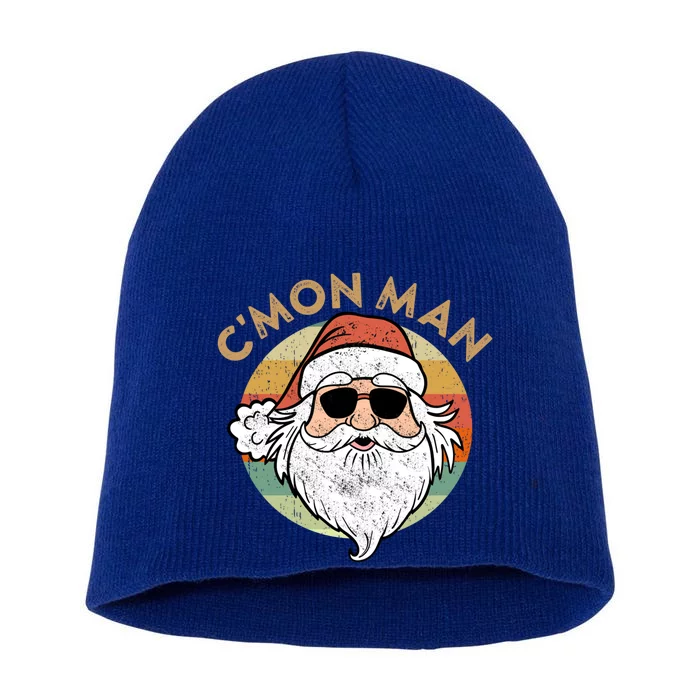 CMon Cool Santa Funny Political Christmas Quote Meme Gift Short Acrylic Beanie