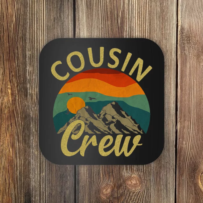 Cousin Crew Squad Camping Outdoor Sunset Summer Camp Coaster