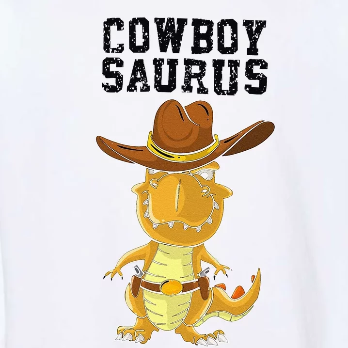 Cool Cow Saurus Funny Western Rodeo Dinosaur Lover Gift Garment-Dyed Sweatshirt