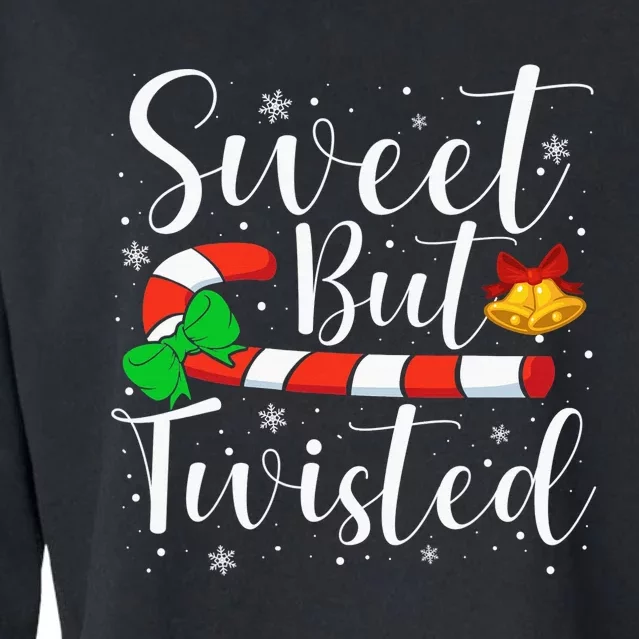 Candy Cane Sweet But Twisted Funny Christmas Cropped Pullover Crew