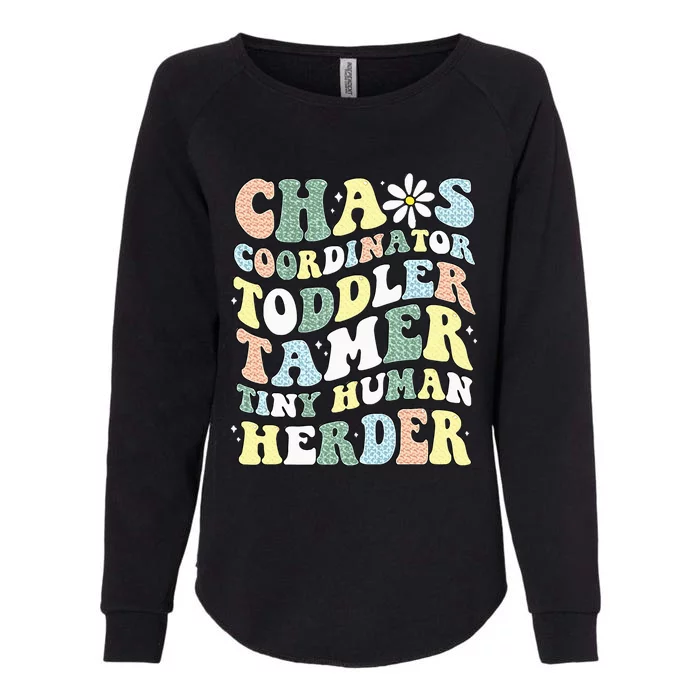 Chaos Coordinator Tamer Tiny Human Herder Daycare Womens California Wash Sweatshirt