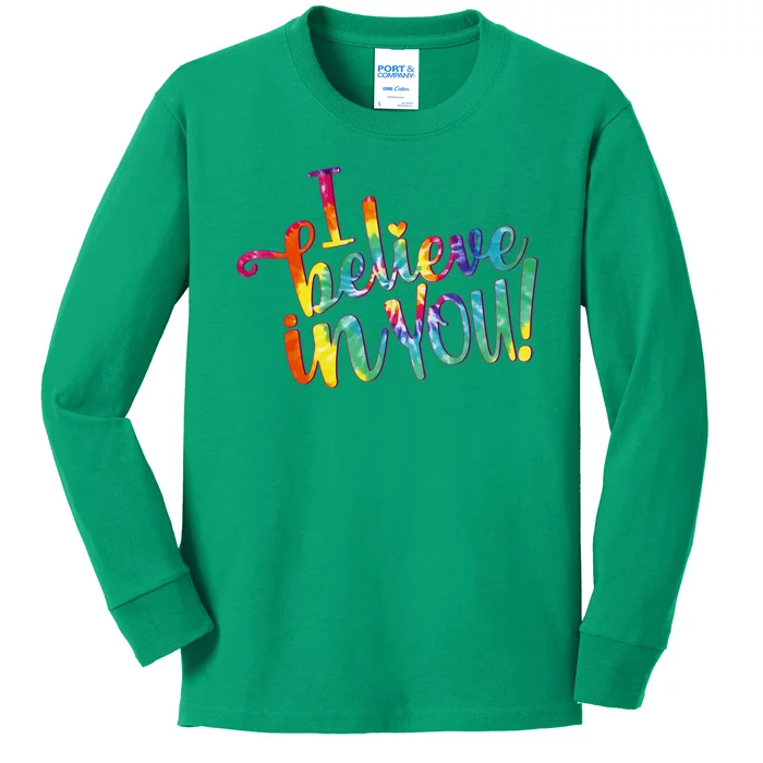 Cute Colorful Tie Dye I Believe In You Kids Long Sleeve Shirt