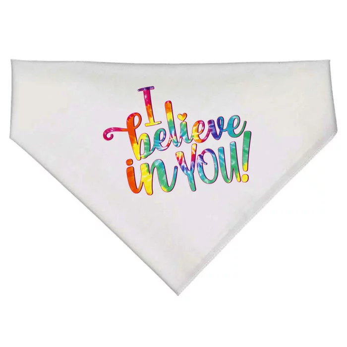 Cute Colorful Tie Dye I Believe In You USA-Made Doggie Bandana