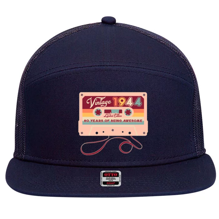 Cute Cassette Tape Limited Edition Vintage 1944 80 Years Of Being Awesome 7 Panel Mesh Trucker Snapback Hat