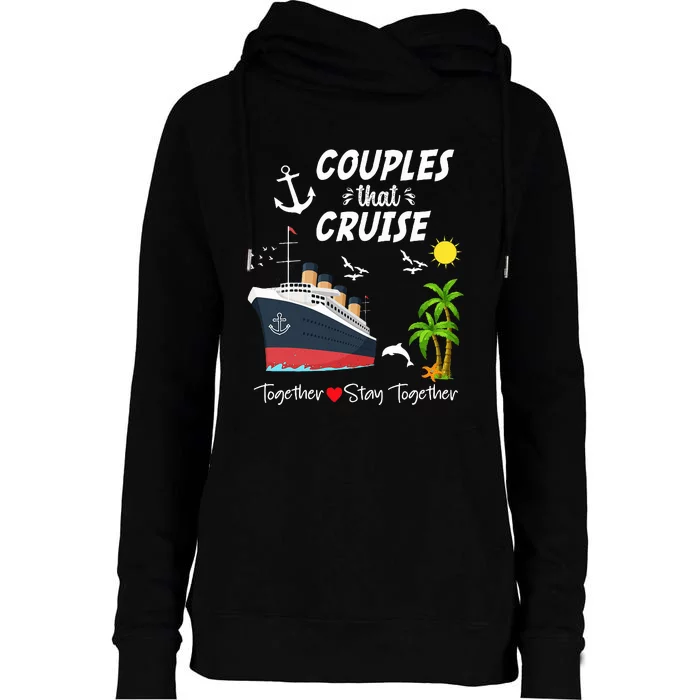 Couples Cruise Together 2024 Vacation Womens Funnel Neck Pullover Hood