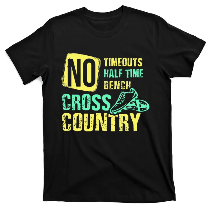 Cross Country Teams Running for XC Runners T-Shirt