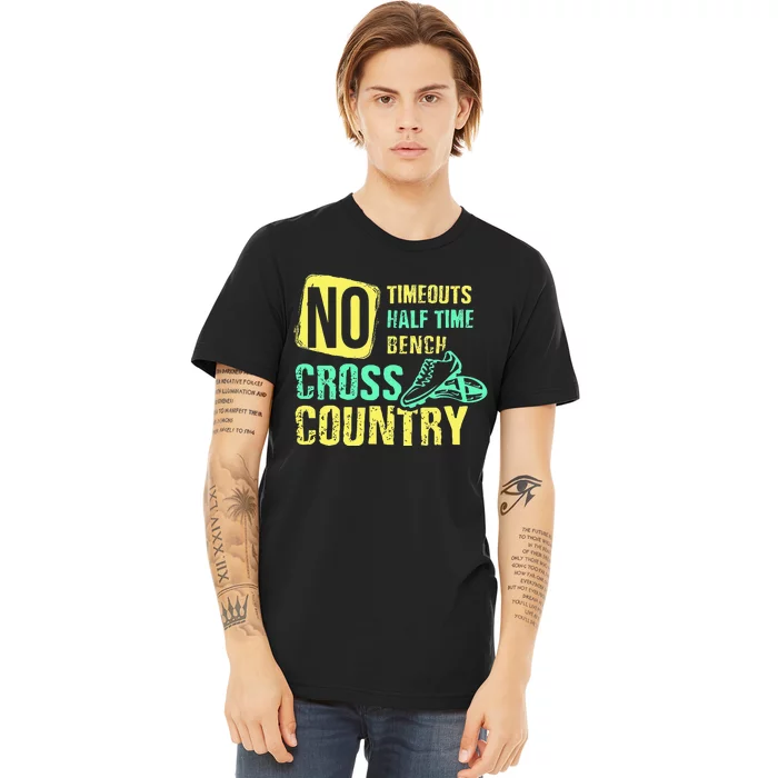 Cross Country Teams Running for XC Runners Premium T-Shirt