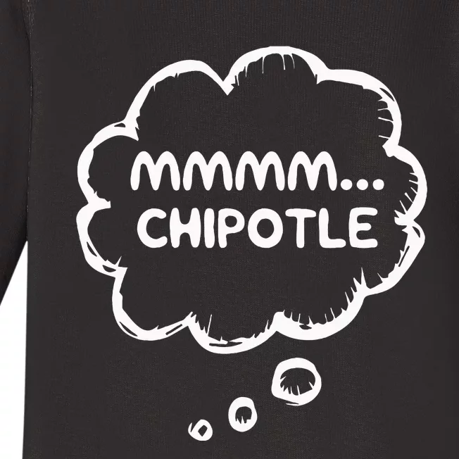 Chipotle Chilli Texmex Mexican Food Mmmm.. Chipotle Baby Long Sleeve Bodysuit