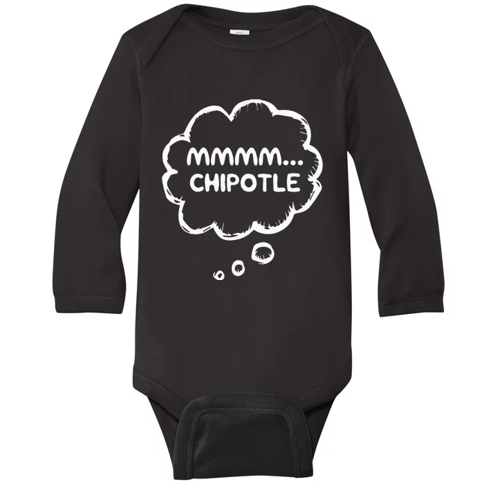 Chipotle Chilli Texmex Mexican Food Mmmm.. Chipotle Baby Long Sleeve Bodysuit