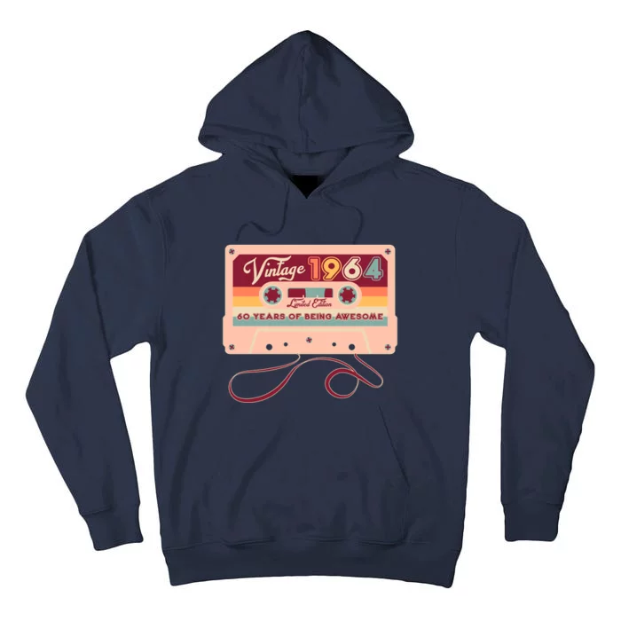 Cute Cassette Tape Limited Edition Vintage 1964 60 Years Of Being Awesome Tall Hoodie